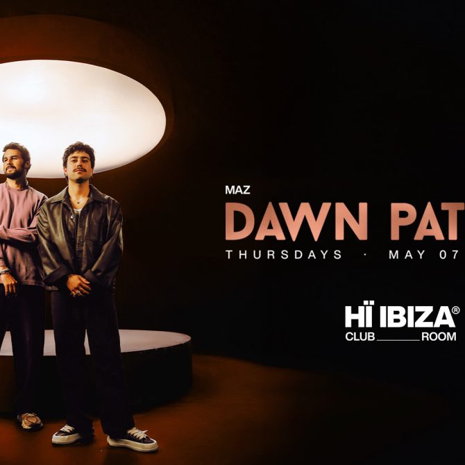 Dawn Patrol Hi Ibiza